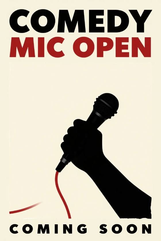The Mic &mdash; bass minimal poster reading Comedy Mic Open, Coming Soon